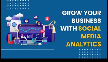 Cum să utilizați Social Media Analytics pentru succesul în afaceri