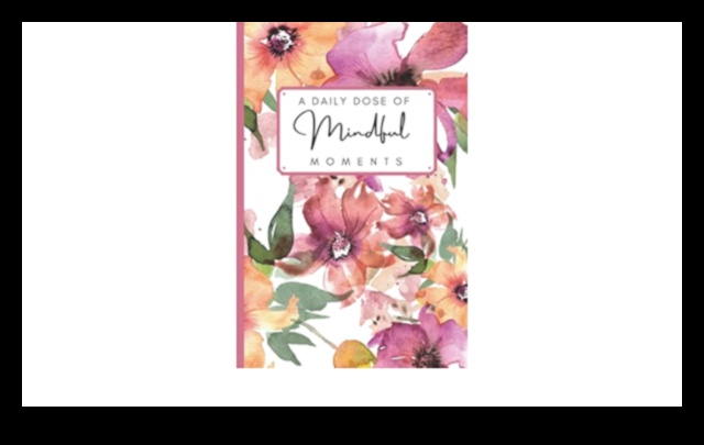 Mindful Moments: Doze zilnice de tehnici de relaxare pentru bucurie